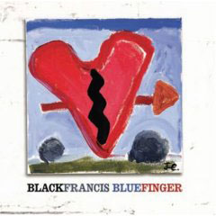 Black Francis: Bluefinger