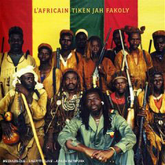 Tiken Jah Fakoly: L'Africain