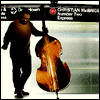 Christian McBride: Number Two Express