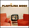 Plastilina Mosh: Aquamosh