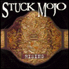 Stuck Mojo: Rising