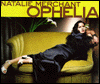 Natalie Merchant: Ophelia