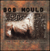 Bob Mould: The Last Dog and Pony Show