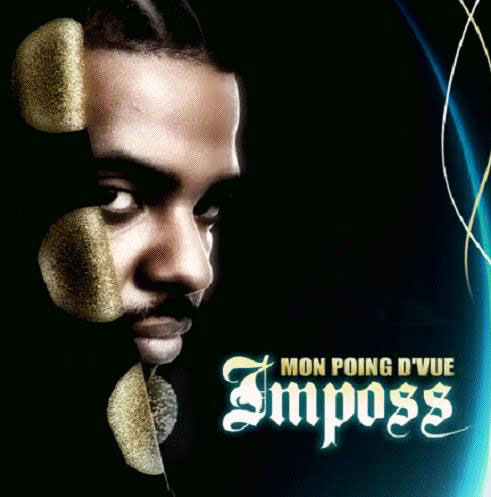 Imposs: Mon poing d'vue