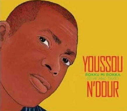 Youssou N'Dour: Rokku mi rokka