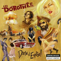 Les Dorothée: Danse et explose!