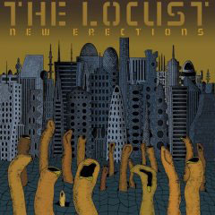 The Locust: New Erections