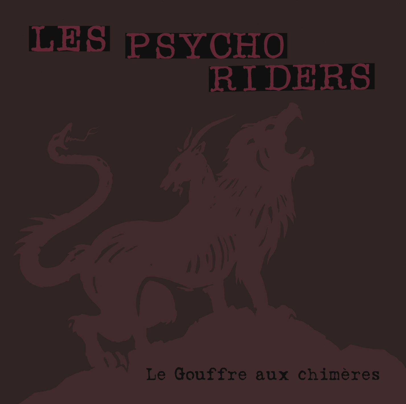 Les Psycho Riders: Le Gouffre aux chimères