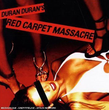 Duran Duran: Red Carpet Massacre