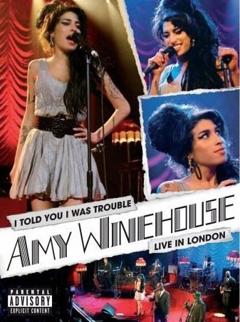 Amy Winehouse: I Told You I Was Trouble