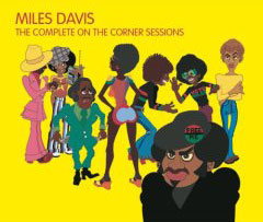 Miles Davis: The Complete On the Corner Sessions