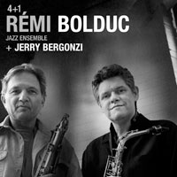 Rémi Bolduc Jazz Ensemble + Jerry Bergonzi: 4+1