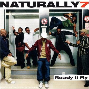 Naturally 7: Ready II Fly