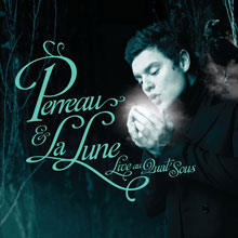 Yann Perreau: Perreau et la lune – Live au Quat'Sous – DVD