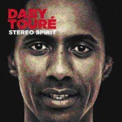 Daby Touré: Stereo Spirit