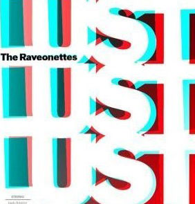 The Raveonettes: Lust Lust Lust