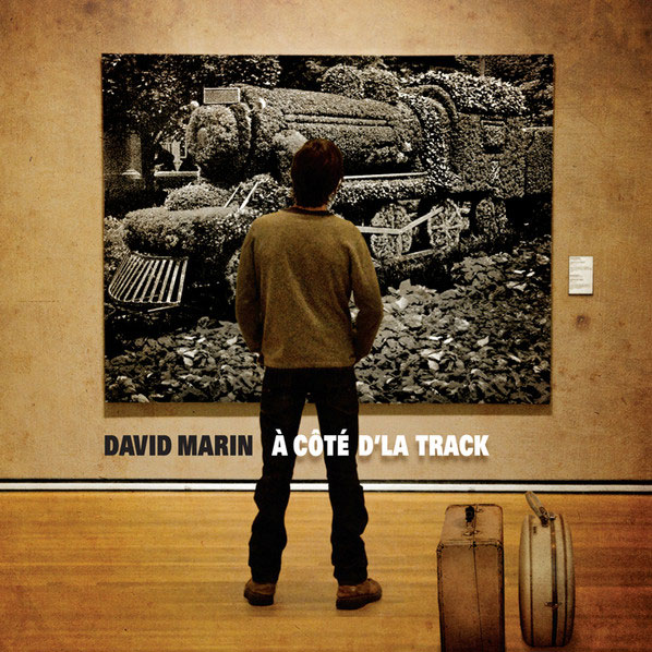David Marin: À côté d'la track