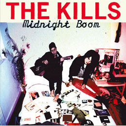 The Kills: Midnight Boom