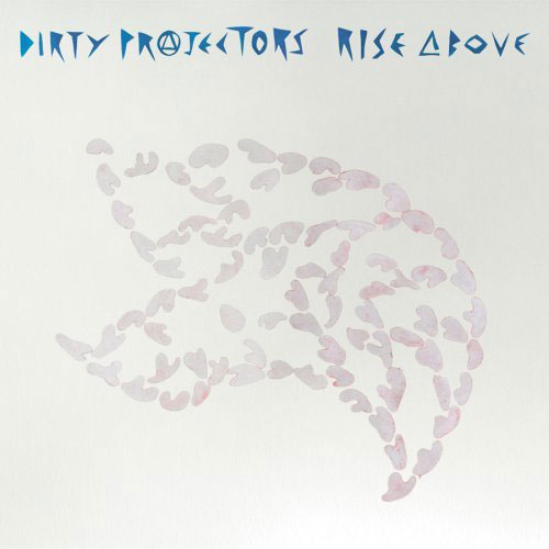 Dirty Projectors: Rise Above