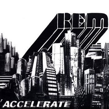 R.E.M.: Accelerate