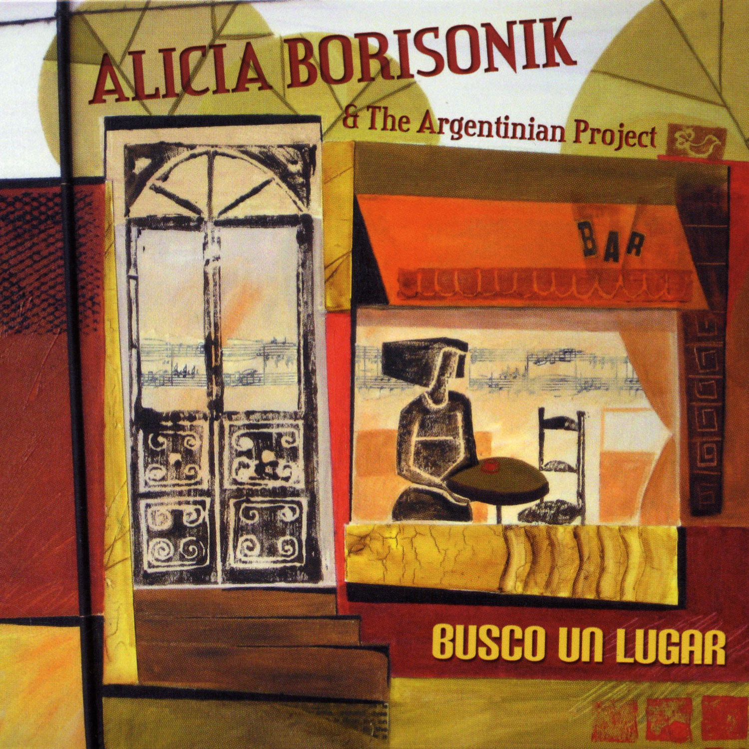 Alicia Borisonik & The Argentinian Project: Busco Un Lugar