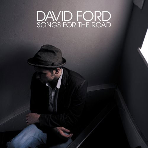 David Ford: Songs for the Road