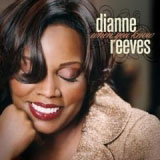 Dianne Reeves: When You Know
