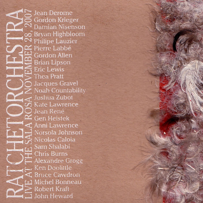 Ratchet Orchestra: Live at the Sala Rossa, 2007