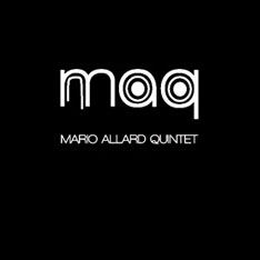 Mario Allard Quintet: MAQ