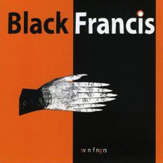 Black Francis: SV N F NG RS