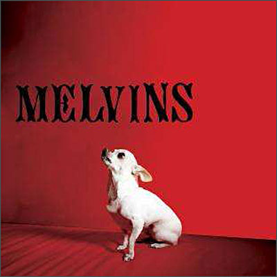 Melvins, The Melvins: Nude With Boots