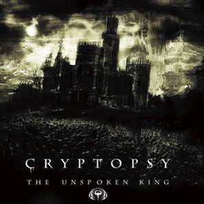 Cryptopsy: The Unspoken King