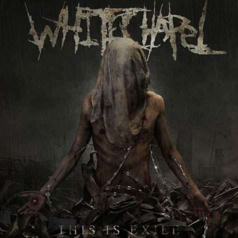 Whitechapel: This Is Exile