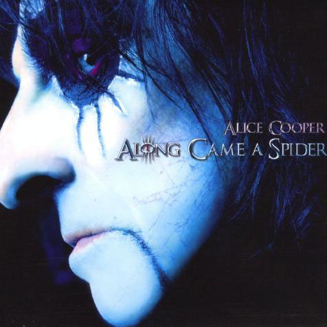 Alice Cooper: Along Came a Spider