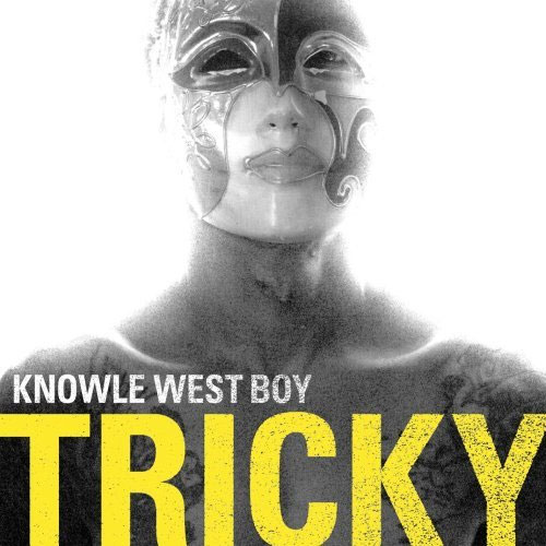 Tricky: Knowle West Boy