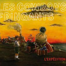 Les Cowboys Fringants: L'Expédition