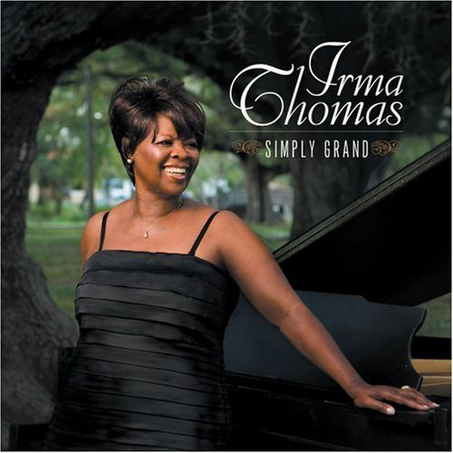 Irma Thomas: Simply Grand