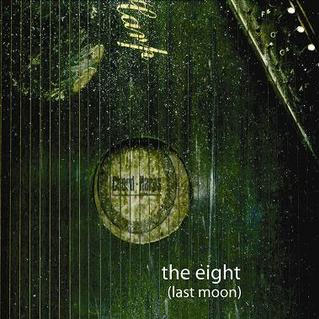 The Eight: Last Moon