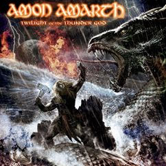 Amon Amarth: Twilight of the Thunder God