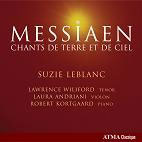 Suzie LeBlanc: Messiaen – Chants de terre et de ciel