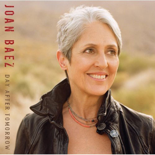 Joan Baez: Day After Tomorrow