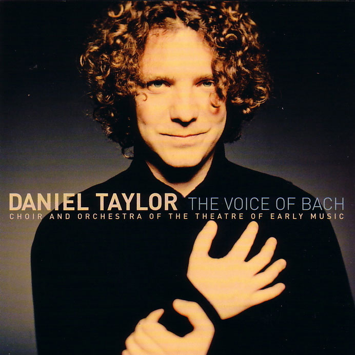 Daniel Taylor: The Voice of Bach