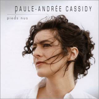 Paule-Andrée Cassidy: Pieds nus