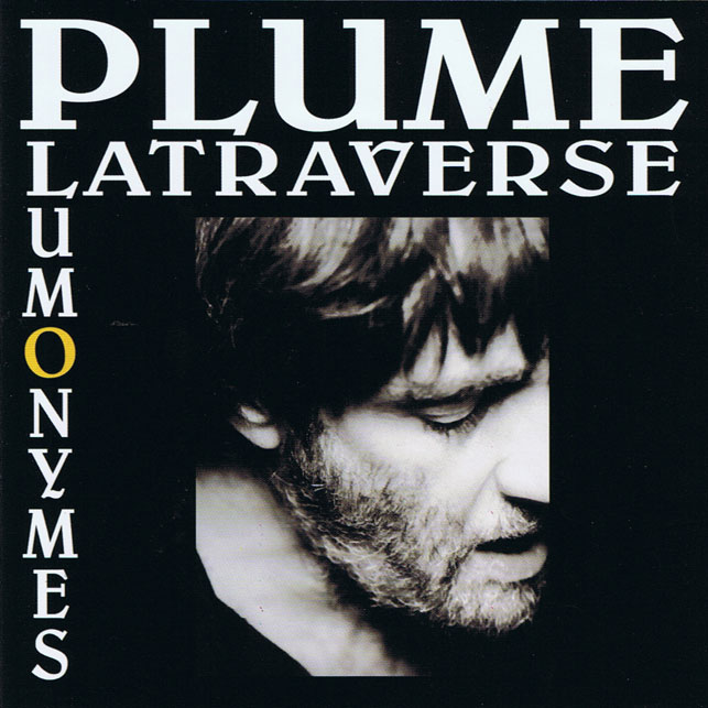 Plume Latraverse: Plumonymes