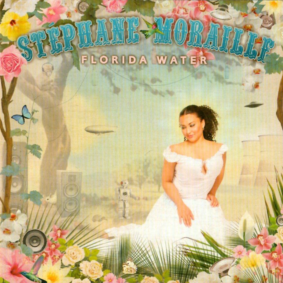 Stéphane Moraille: Florida Water