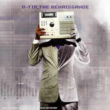 Q-Tip: The Renaissance