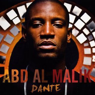 Abd al Malik: Dante