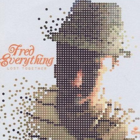 Fred Everything: Lost Together