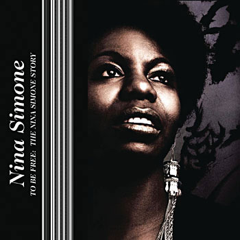 Nina Simone: To Be Free. The Nina Simone Story