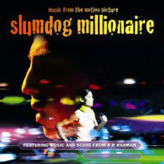 A.R. Rahman: Music From the Motion Picture Slumdog Millionaire